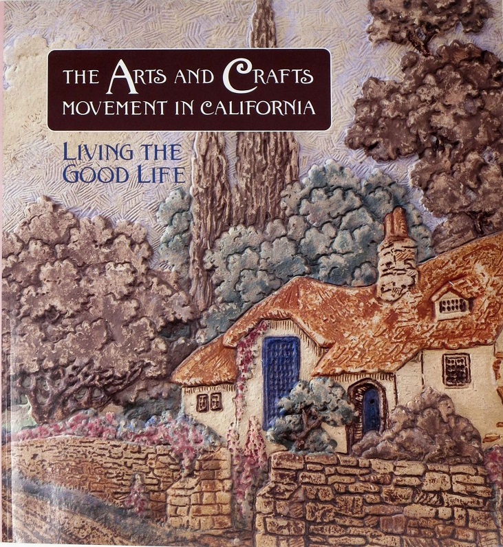 Arts and Crafts Movement in California, The