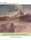 Lassen Peak Eruptions & Their Lingering Legacy, The
