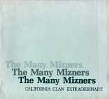 Many Mizners, The