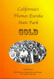 California's Plumas Eureka State Park Gold