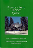 Plumas - Sierra Seniors: Their Story